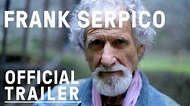 Frank Serpico (2017 Documentary) – Official Trailer - YouTube