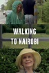 Reparto de Walking to Nairobi (película 2005). Dirigida por Emma ...