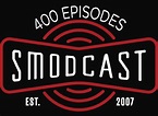 400 Episodes of SModcast — SModcast