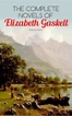 bol.com | The Complete Novels of Elizabeth Gaskell (Illustrated Edition ...