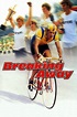 Breaking Away Movie Synopsis, Summary, Plot & Film Details