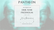 Erik Ivar Fredholm Biography - Swedish mathematician | Pantheon