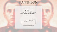 Kirill Moskalenko Biography - Soviet military commander | Pantheon