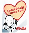 Somebody_Loves_You - Unique, Special & Personalized Gift Ideas