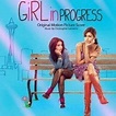 Film Music Site - Girl in Progress Soundtrack (Christopher Lennertz ...
