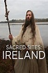 Sacred Sites: Ireland (película 2014) - Tráiler. resumen, reparto y ...