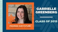Framing Our Future Alumni Spotlight: Gabrielle Greenberg | Full Article ...