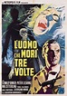 L'uomo che morì tre volte - Film (1962)