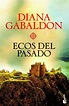 ECOS DEL PASADO. DIANA GABALDON. Libro en papel. 9788408004202