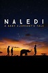 Naledi: A Baby Elephant's Tale