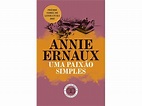 Livro Uma Paixão Simpes de Annie Ernaux (Português) | Worten.pt