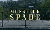 AMC Reveals Teaser for Limited Series 'Monsieur Spade' - mxdwn Television