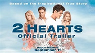 2 Hearts Official Trailer HD - YouTube