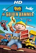 Bob the Builder: The Legend of the Golden Hammer (Video 2009) - IMDb