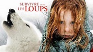 Survivre Avec Les Loups Survival with Wolves 2007 Trailer HD - YouTube