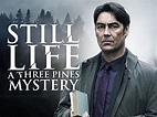 Still Life: A Three Pines Mystery (TV Movie 2013) - IMDb