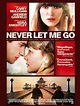 Never Let Me Go - Film (2010) - SensCritique