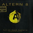 Altern 8 - FULL ON MASK HYSTERIA REMASTERED EDITION