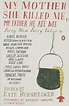 My Mother She Killed Me, My Father He Ate Me: Forty New Fairy Tales by ...
