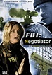 FBI: Negotiator (Película de TV 2005) - IMDb