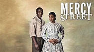 Mercy Street - PBS Series - Where To Watch