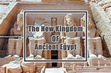 The New Kingdom Egypt | New Kingdom Egypt Facts