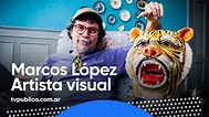 Marcos López, un artista y una obra en el dudoso límite entre ...