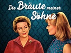 Amazon.de: Die Bräute meiner Söhne ansehen | Prime Video