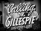 Calling Dr. Gillespie (1942) Theatrical Trailer - YouTube