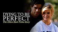 Dying to Be Perfect: The Ellen Hart Pena Story (1996) - Plex