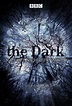 The Dark: Nature's Nighttime World (Serie de TV) (2012) - FilmAffinity