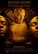 Clones (2015) Poster #1 - Trailer Addict