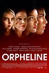 Orpheline - Where to Watch and Stream - TV Guide