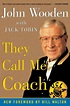 They Call Me Coach by John Wooden, Paperback | Barnes & Noble®