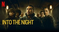 Into the Night: Season 2 – Review | Netflix Sci-fi Series | Heaven of ...