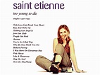 Saint Etienne: Too Young to Die Singles Collection Cover