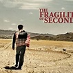The Fragility of Seconds - Rotten Tomatoes