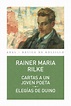 Cartas a un joven poeta - Elegías del Dunio de Rainer Maria Rilke ...