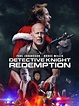 Prime Video: Detective Knight: Redemption