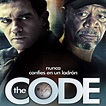 The code: thick as thieves (película de 2009) - EcuRed