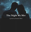 The Night We Met | The POEMHOME