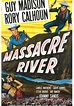 Massacre River - movie: watch streaming online