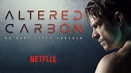 Altered Carbon: TV’s Newest Hard-Edged Sci-Fi Tale | Starloggers