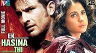Ek Hasina Thi Movie 2004 Bollywood Hindi Film Trailer , Songs And Detail