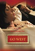 Go West (2005) - IMDb