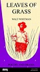 "Hojas de hierba es una colección de poesía por el poeta americano Walt ...