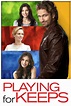 Playing for Keeps (2012) - Posters — The Movie Database (TMDB)