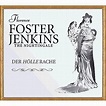 The Nightingale-Der Hölle Rache von Florence Foster-Jenkins - CD ...