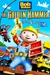 Bob the Builder: The Golden Hammer - The Movie (2010) - Posters — The ...