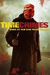 🎬 Film Timecrimes - Mord ist nur eine Frage der Zeit 2007 Stream ...